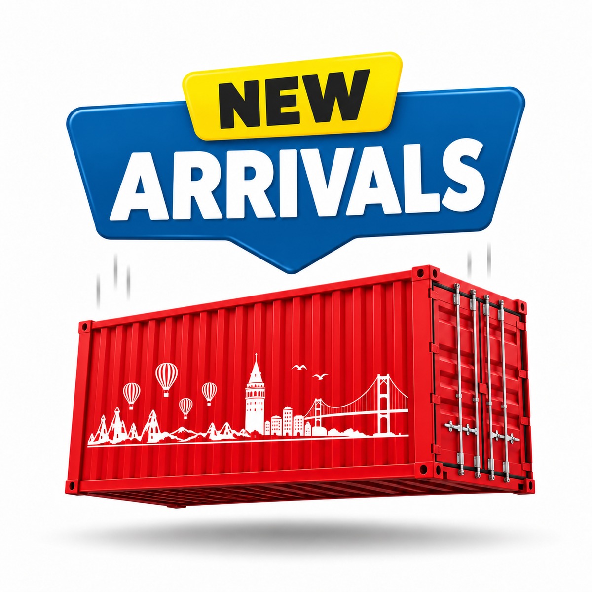 New Arrivals: red shipping container with Cappadocia balloons and Istanbul landmarks